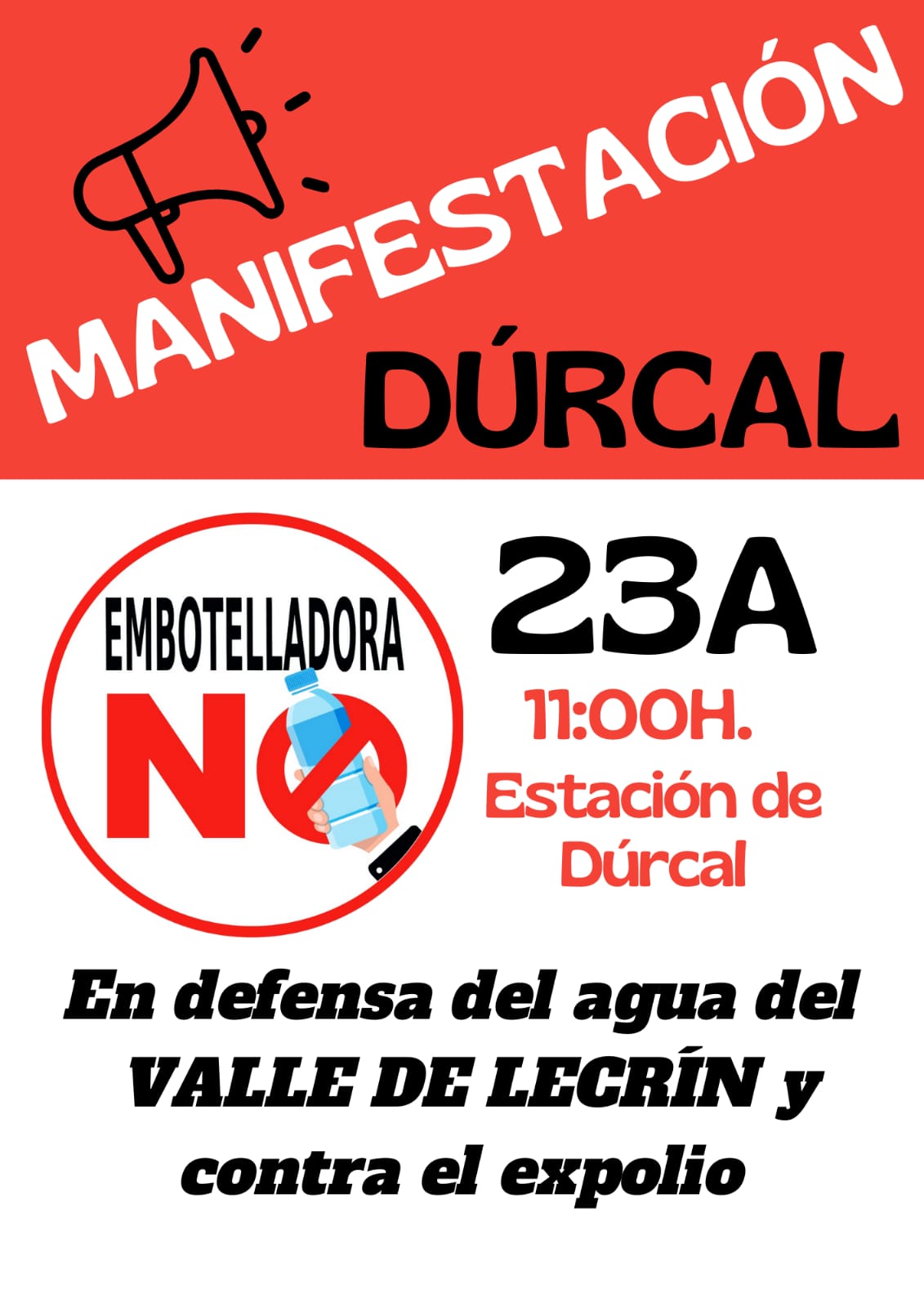 Organiza la 💦Plataforma por la Defensa del Agua del Valle de Lecrín 💦  🗓️23 de Agosto 📍 Estación de Dúrcal 🕐11:00am  🛑 Contra la embotelladora de Cozvíjar 🛑